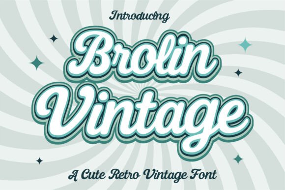 Brolin Vintage: The Font That Adds Nostalgia to Your Brand