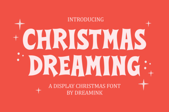 Christmas Dreaming: A Festive Font for Small Business Branding