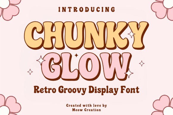 Chunky Glow: A Retro Display Font That Brings Warmth to Digital Interfaces