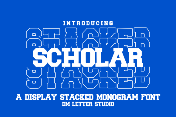 Give Scholar Stacked Monogram a Home in Your Handsome Shop