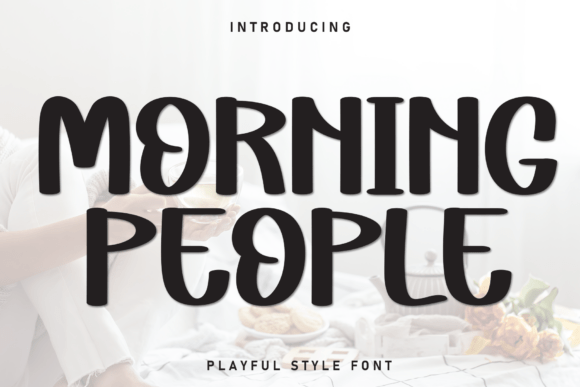 Morning People Font: A Handwritten Typeface That Makes Small Business Branding Feel Personal