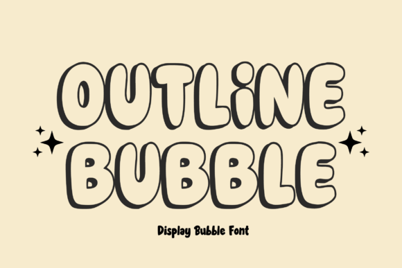 Outline Bubble: A Friendly Display Font for Small Business Branding