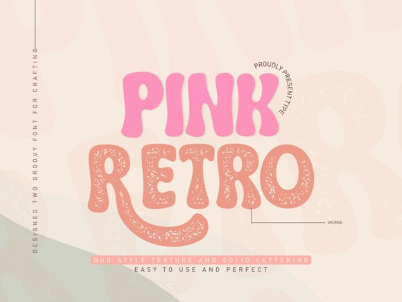 Pink Retro: A Groovy Display Font for Editorial Design