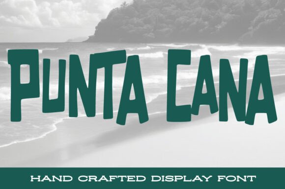 Punta Cana Font Review: A Display Typeface with Tropical Charm