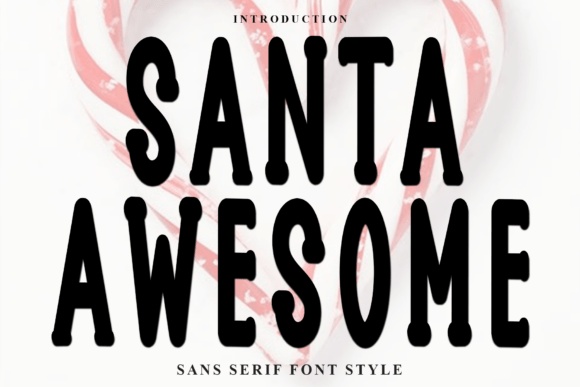 Santa Awesome Font Review: A Soft Touch for Small Business Branding